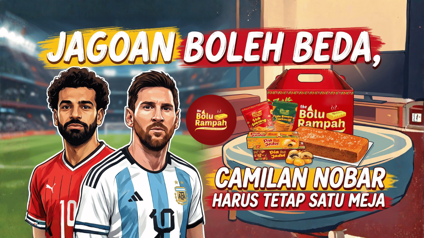 Jagoan Boleh Beda, Camilan Nobar Harus Tetap Satu Meja